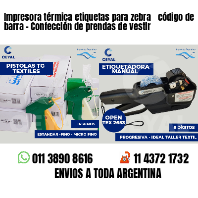 Impresora térmica etiquetas para zebra  código de barra - Confección de prendas de vestir